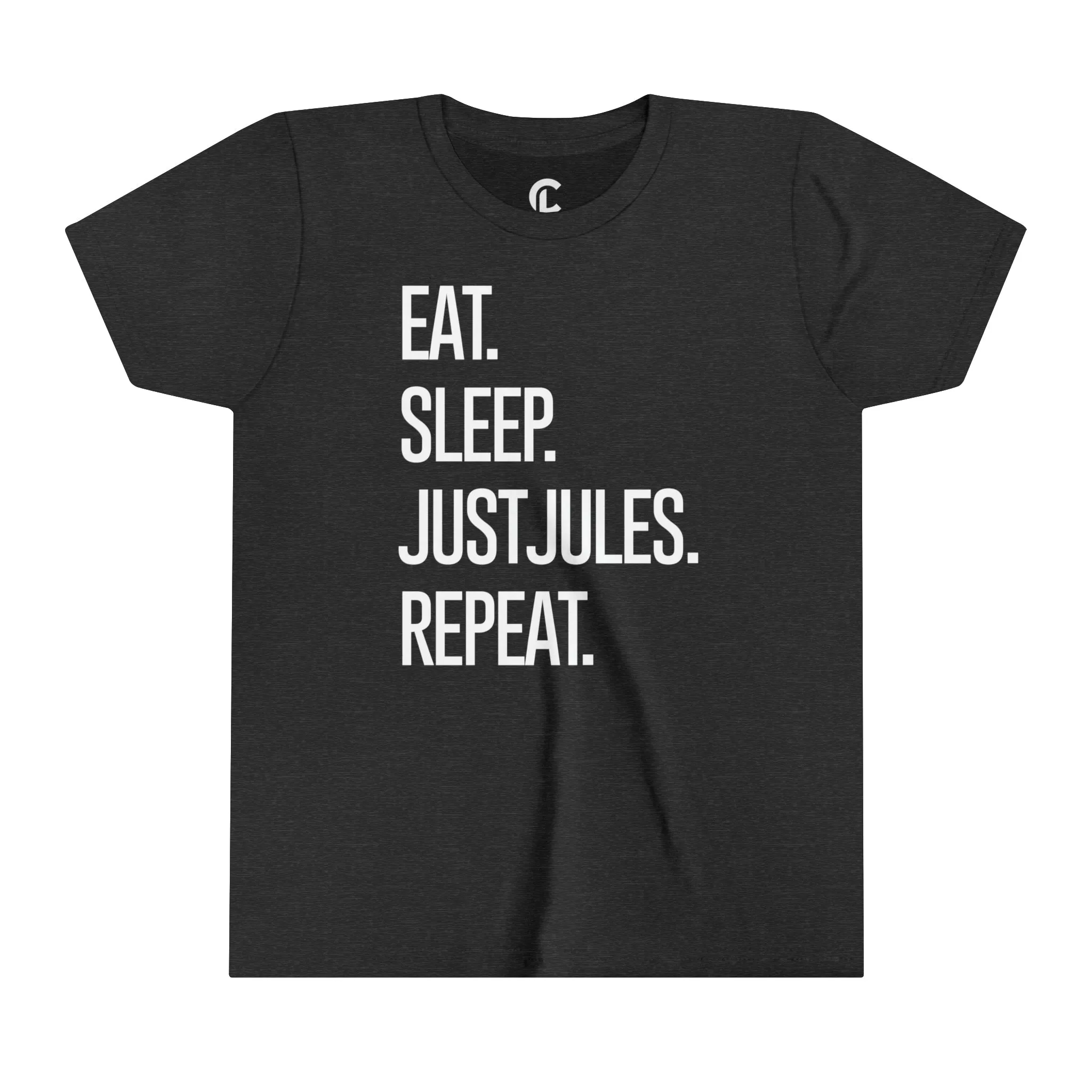 Youth - Eat. Sleep. JUSTJULES. Repeat.