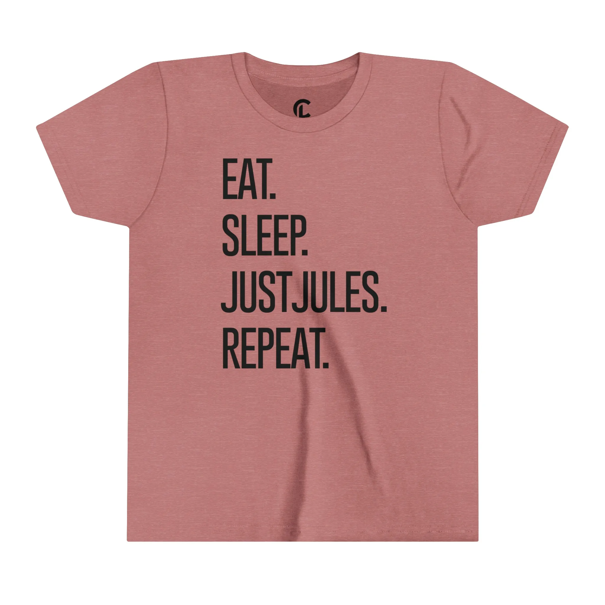 Youth - Eat. Sleep. JUSTJULES. Repeat.